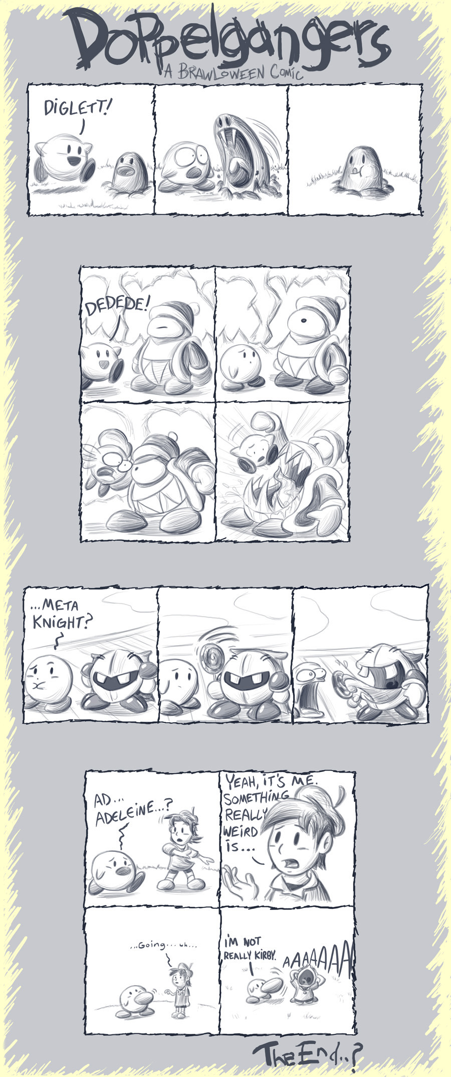 That thing at the end should totally hook up with Not-Jigglypuff.