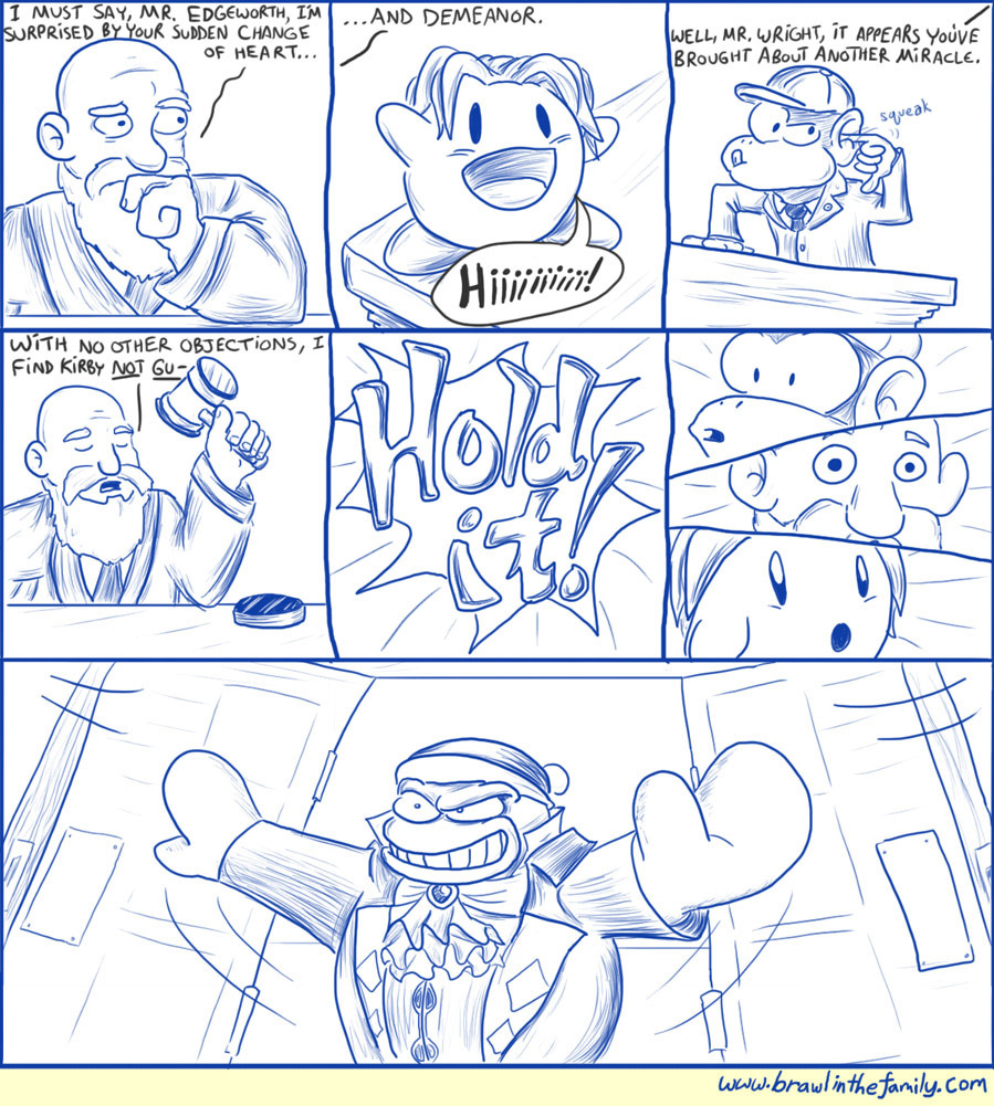 Well, as long as he doesn't have a taser.